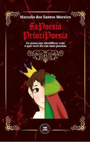 Picture of SAPOESIA PRINCIPOESIA - EU POSSO ME IDENTIFICAR COM O QUE VOCE DIZ EM SUAS POESIAS
