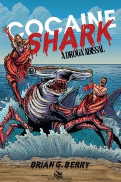 Picture of COCAINE SHARK - A DROGA ABISSAL