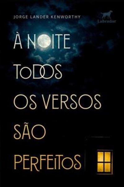 Picture of A NOITE TODOS OS VERSOS SAO PERFEITOS