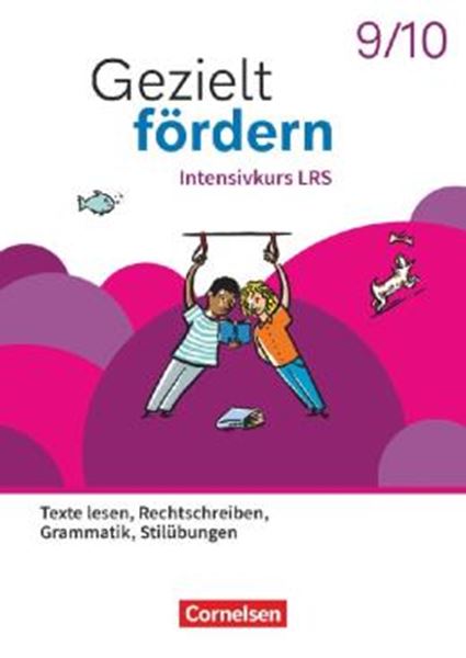 Picture of GEZIELT FORDERN 9-10 - INTENSIVKURS LRS - TEXTE LESEN, RECHTSCHREIBEN, GRAMMATIK, STILUBUNGEN