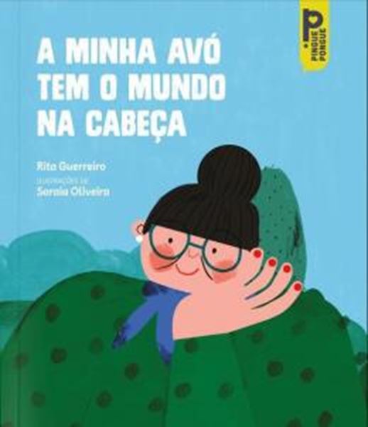 Picture of A MINHA AVO TEM O MUNDO NA CABECA