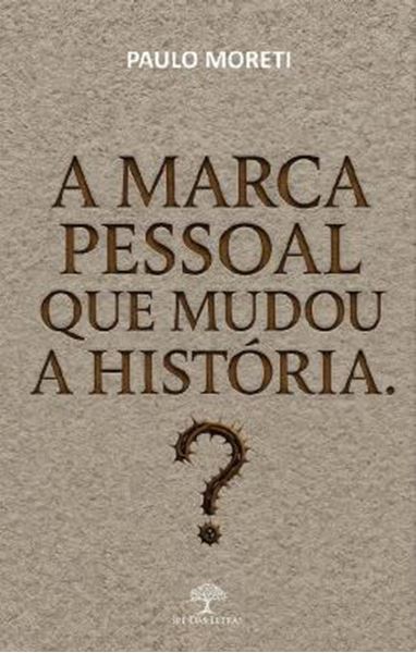Picture of A MARCA PESSOAL QUE MUDOU A HISTORIA