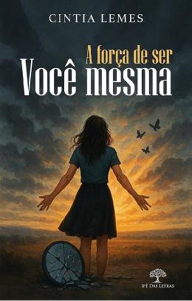 Picture of A FORCA DE SER VOCE MESMA