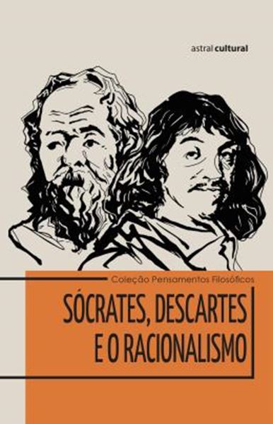 Picture of SOCRATES, DESCARTES E O RACIONALISMO