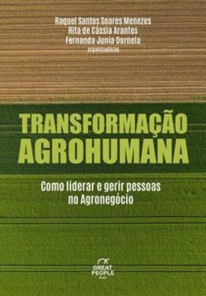 Picture of TRANSFORMACAO AGROHUMANA - COMO LIDERAR E GERIR PESSOAS NO AGRONEGOCIO