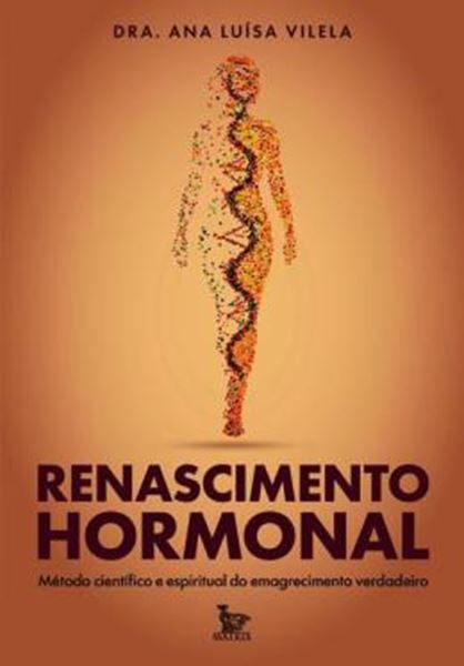 Picture of RENASCIMENTO HORMONAL - METODO CIENTIFICO E ESPIRITUAL DE EMAGRECIMENTO VERDADEIRO