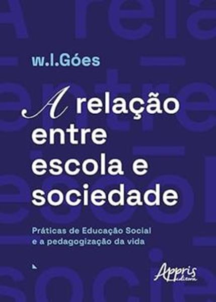 Picture of A RELACAO ENTRE ESCOLA E SOCIEDADE