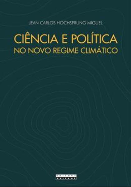 Picture of CIENCIA E POLITICA NO NOVO REGIME CLIMATICO