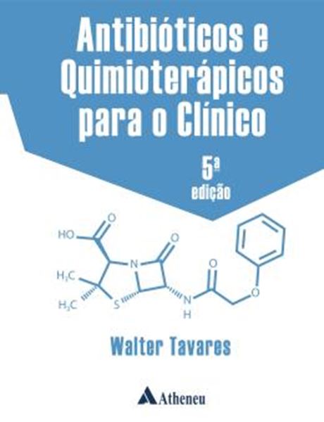 Picture of ANTBIOTICOS E QUIMIOTERAPICOS PARA O CLINICO - 5ª ED