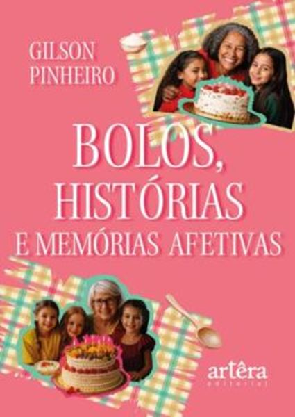 Picture of BOLOS, HISTORIAS E MEMORIAS AFETIVAS