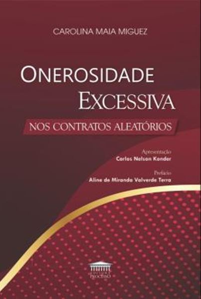Picture of ONEROSIDADE EXCESSIVA NOS CONTRATOS ALEATORIOS