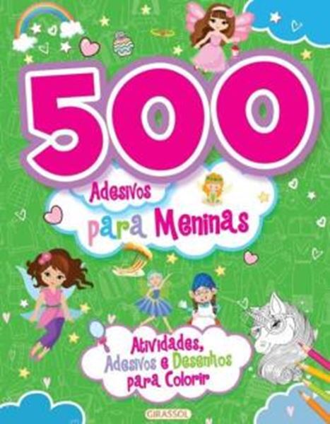 Picture of 500 ADESIVOS PARA MENINAS - VERDE - ATIVIDADES, ADESIVOS E DESENHO PARA COLORIR