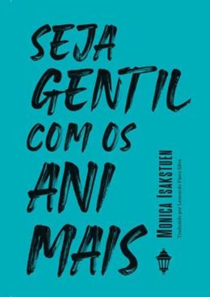 Picture of SEJA GENTIL COM OS ANIMAIS