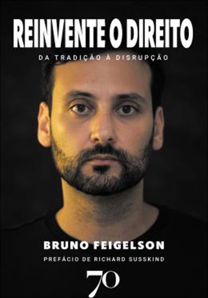 Picture of REINVENTE O DIREITO - DA TRADICAO A DISRUPCAO