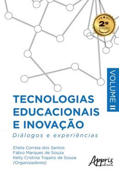 Picture of TECNOLOGIAS EDUCACIONAIS E INOVACAO - DIALOGOS E EXPERIENCIAS – VOLUME 2
