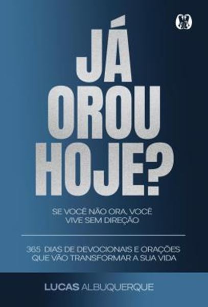 Picture of JA OROU HOJE? - 365 DIAS DE DEVOCIONAIS E ORACOES QUE VAO TRANSFORMAR A SUA VIDA