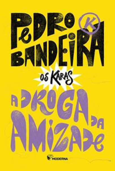 Picture of A DROGA DA AMIZADE - EDICAO ESPECIAL