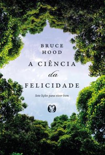 Picture of A CIENCIA DA FELICIDADE (THE SCIENCE OF HAPPINESS)