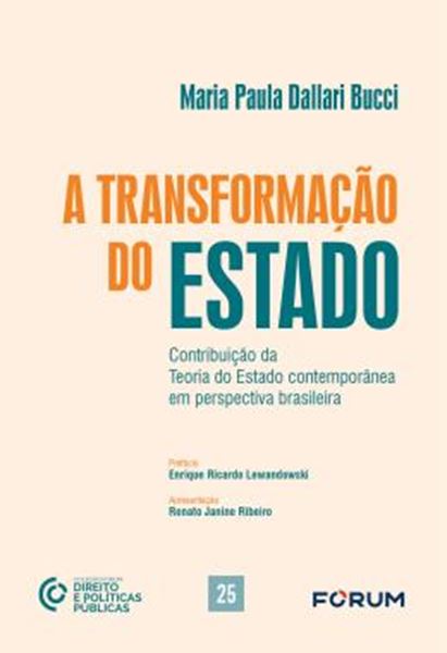 Picture of A TRANSFORMACAO DO ESTADO - CONTRIBUICAO DA TEORIA DO ESTADO CONTEMPORANEA EM PERSPECTIVA BRASILEIRA