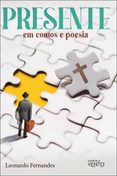 Picture of PRESENTE EM CONTOS E POESIA