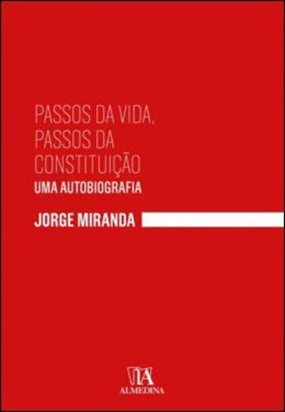 Picture of PASSOS DA VIDA, PASSOS DA CONSTITUICAO - UMA AUTOBIOGRAFIA
