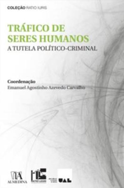 Picture of TRAFICO DE SERES HUMANOS - A TUTELA POLITICO-CRIMINAL