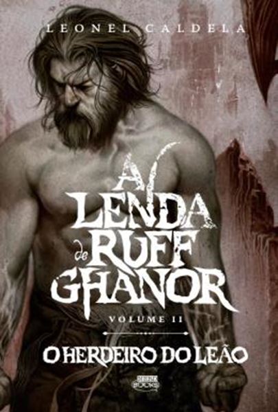 Picture of A LENDA DE RUFF GHANOR VOL. 2 — O HERDEIRO DO LEAO (2? EDICAO)