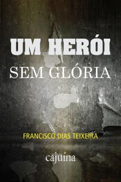 Picture of UM HEROI SEM GLORIA