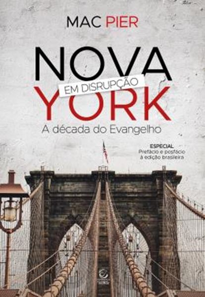 Picture of NOVA YORK EM DISRUPCAO - A DECADA DO EVANGELHO