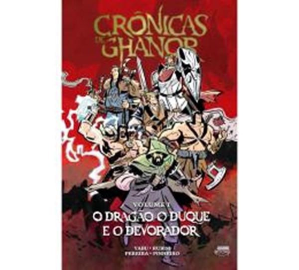 Picture of CRONICAS DE GHANOR VOL. 1 — O DRAGAO, O DUQUE E O DEVORADOR (CAPA DURA)