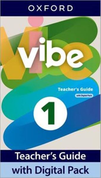 Picture of VIBE 1 TEACHERS GUIDE WITH DIGITAL PACK - 1ST ED.