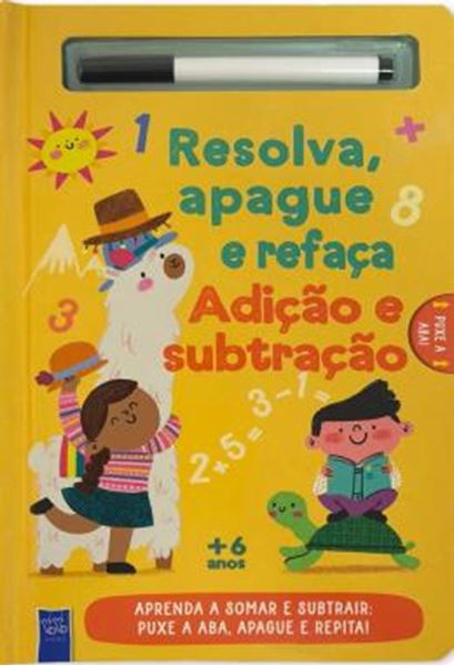Picture of RESOLVA, APAGUE E REFACA - ADICAO E SUBTRACAO