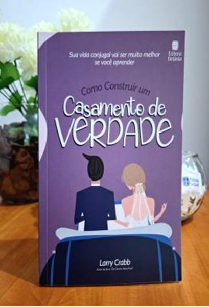 Picture of COMO CONSTRUIR UM CASAMENTO DE VERDADE