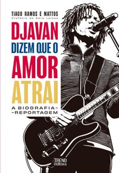 Picture of DJAVAN: DIZEM QUE O AMOR ATRAI - A BIOGRAFIA REPORTAGEM